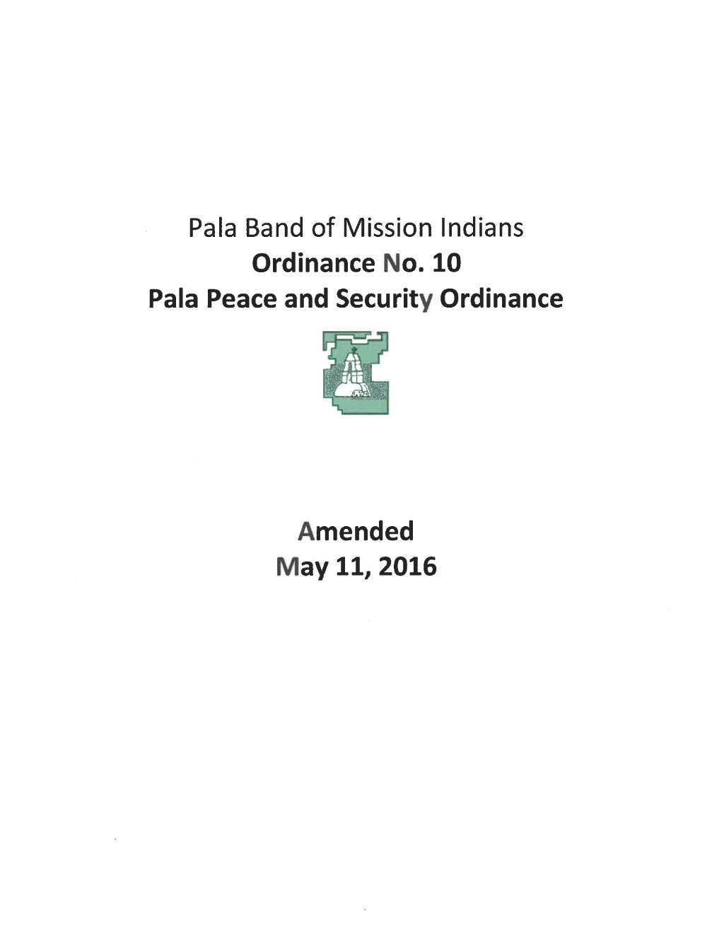 Pala Band of Mission Indians Pala Tribal Court California Cover Ordinance 10 Peace Security Fines