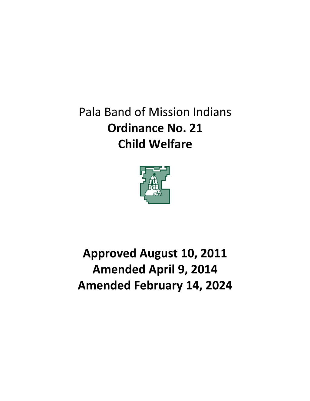 Pala Band of Mission Indians Pala Tribal Court California Cover Ordinance 21 Child Welfare